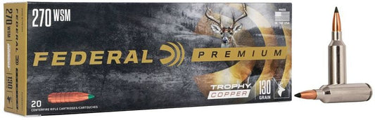 BALA FEDERAL Trophy Copper - 270 WSM - 130 grains & 270 WSM - 130 grains